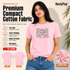Dog Lover's Round Neck T-Shirts For Women - Dog Mom - (170 GSM) single jersey