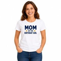 Birthday Girl Family Matching Round Neck T-Shirts For Mom - (170 GSM) single jersey